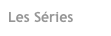 Les Séries